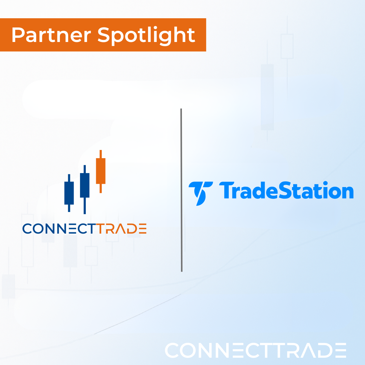 We’re excited to welcome TradeStation to the Connect Trade…