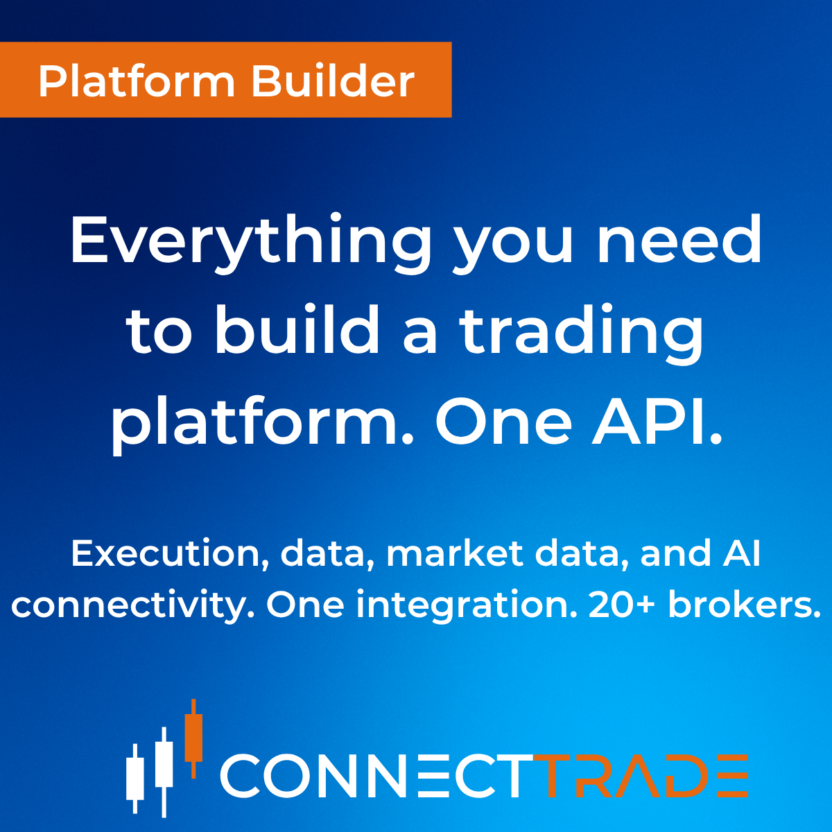 Connect Trade delivers execution, account data, market…