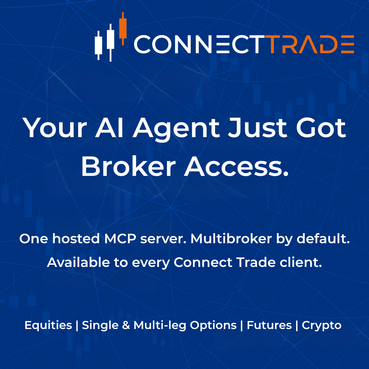 Your AI Agent Just Got Broker Access