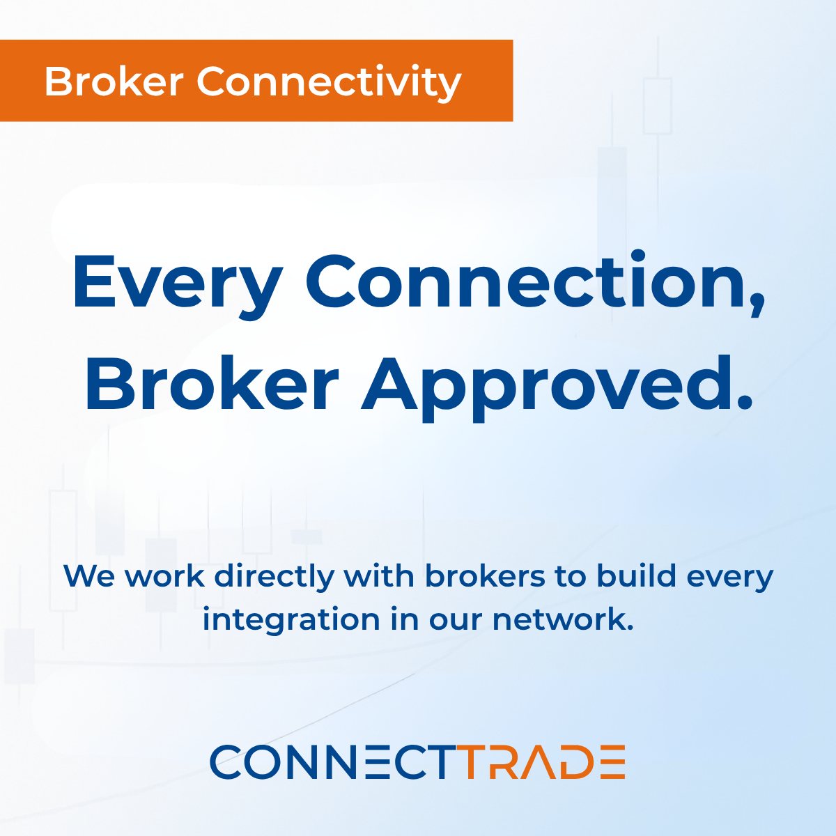 Every connection in the Connect Trade network is built…