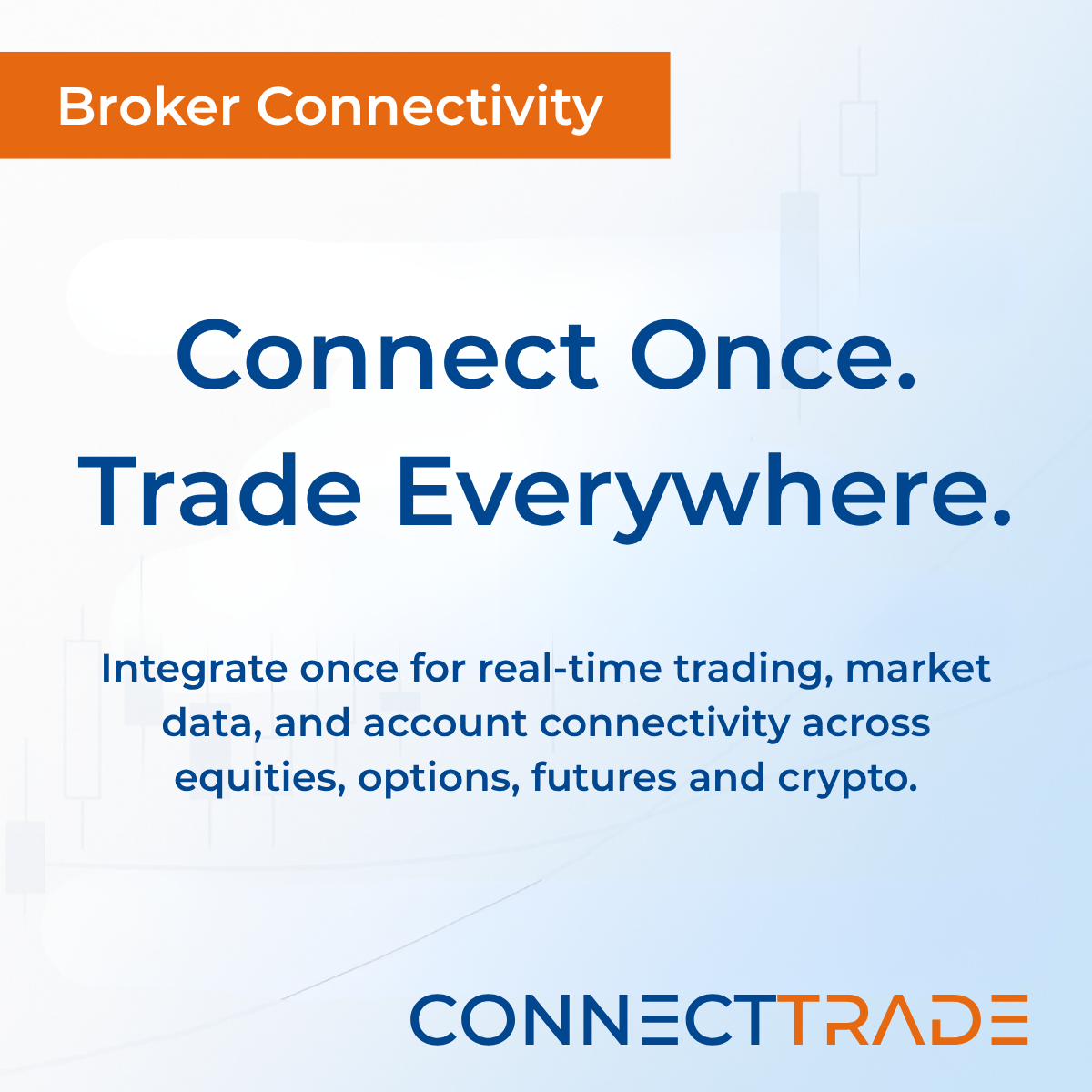 A single Connect Trade integration opens up your entire…